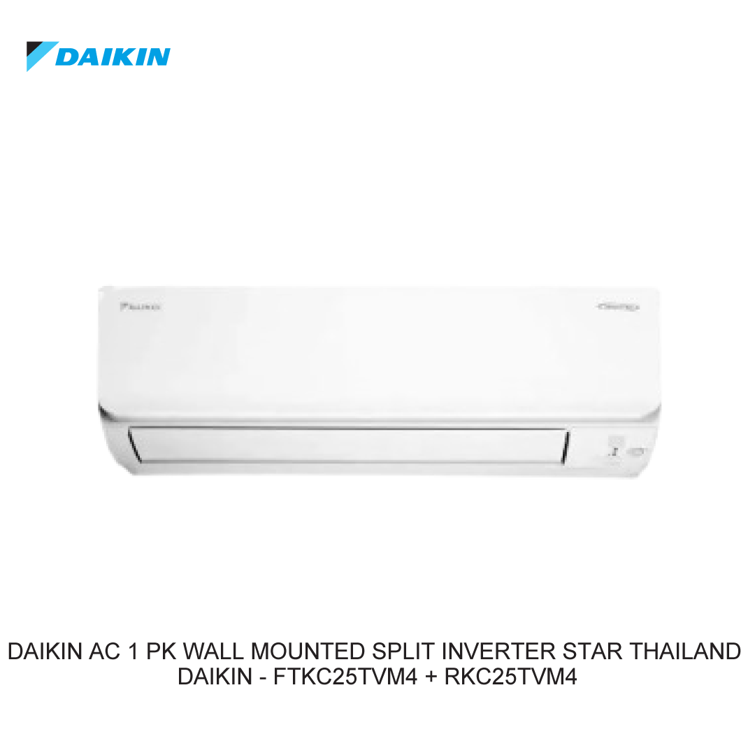 DAIKIN AC 1 PK WALL MOUNTED SPLIT INVERTER STAR THAILAND 